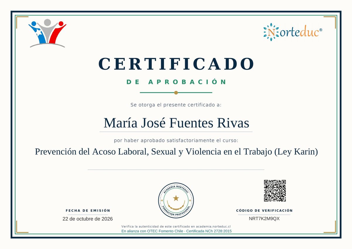 Certificado de aprobación de Norteduc, con los logos de Norteduc y OTEC Fomento Chile, emitido a María José Fuentes Rivas por el curso Prevención del Acoso Laboral, Sexual y Violencia en el Trabajo (Ley Karin), con sello, código QR y código de verificación.